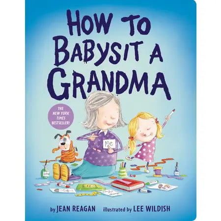 How To Babysit A Grandma