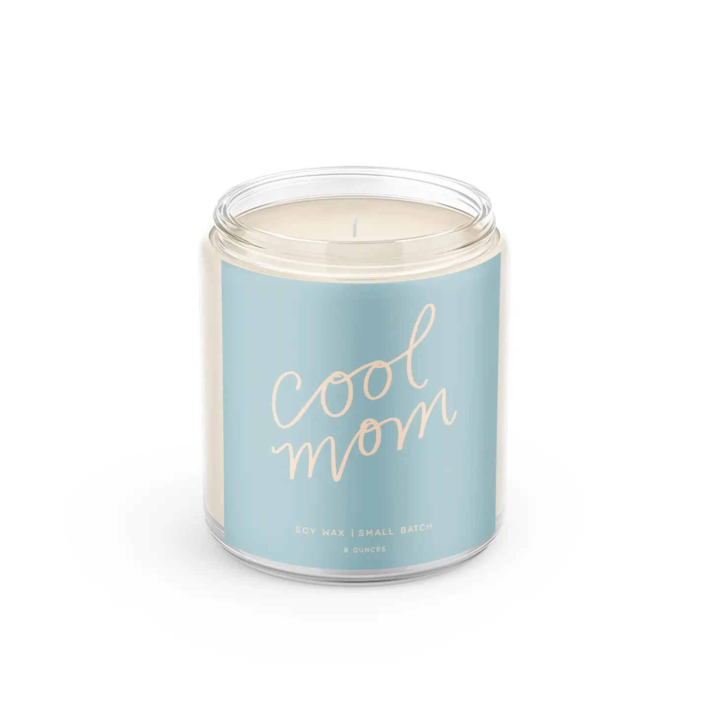 Poured Goods - Cool Mom: 8 oz Soy Wax