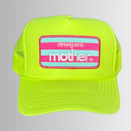 Neon yellow trucker hat by Mother Hats featuring "Strong As A Mother" patch, mesh back and curved brim.