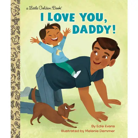 I Love You, Daddy! Book