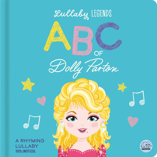 Lullaby Legends: Abc of Dolly Parton Book