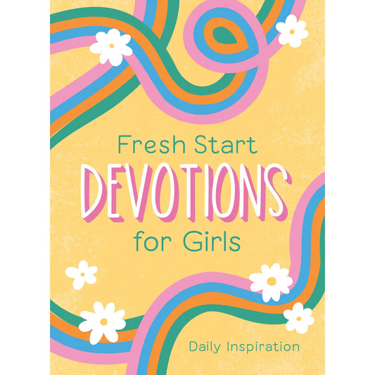 Fresh Start Devotions For Girls