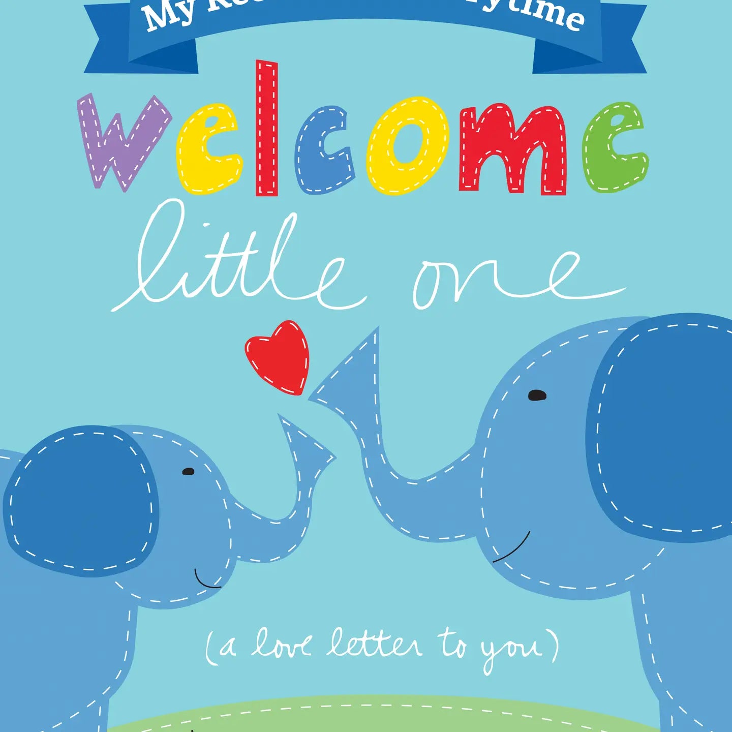 My Recordable Storytime Welcome Little One book by Sourcebooks showing a colorful children's storybook with illustrations