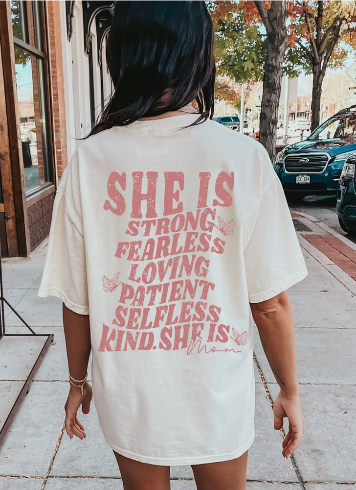 She Is Mom T-Shirt