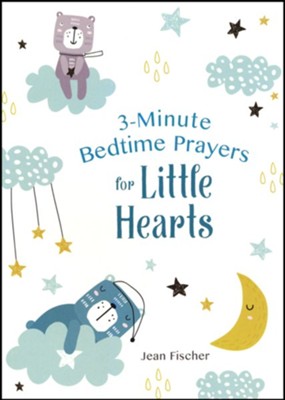 3-Minute Bedtime Prayers for Little Hearts