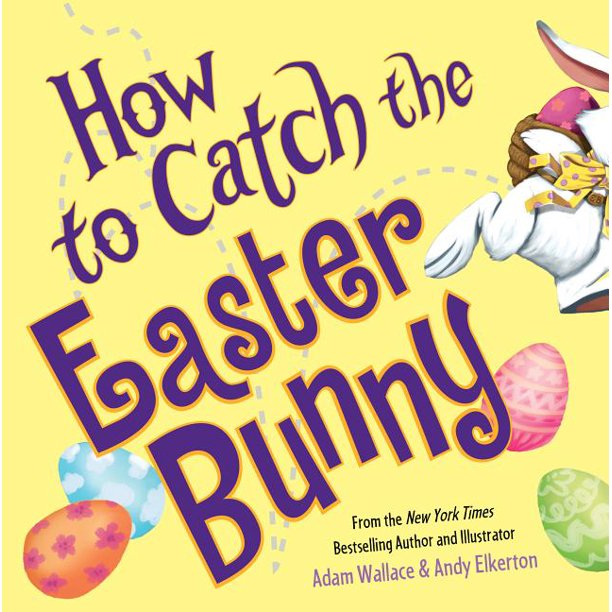How to Catch the Easter Bunny - Book