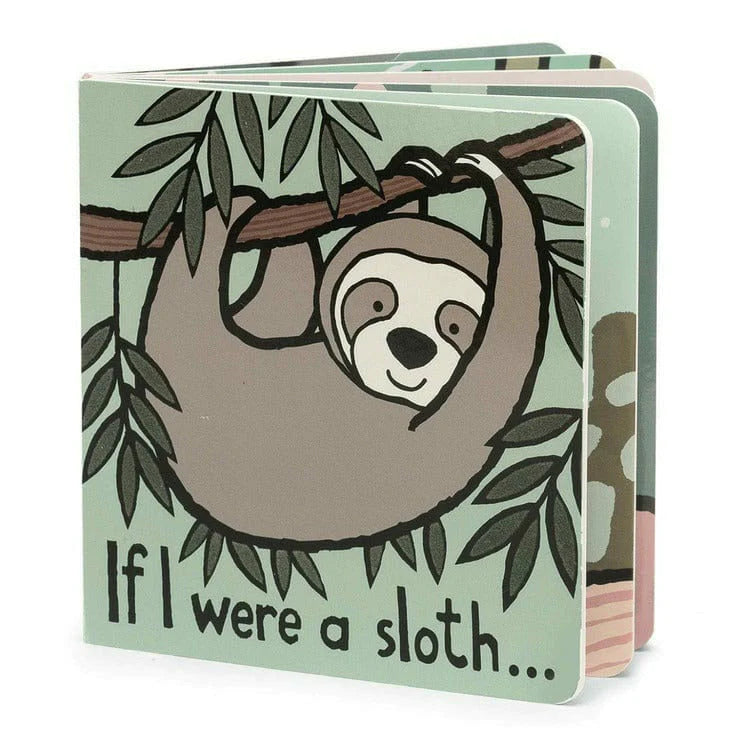 Jellycat - If I were a Sloth Board Book